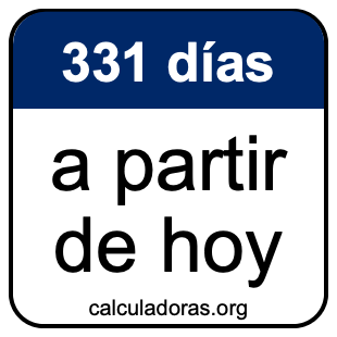 331 días a partir de hoy