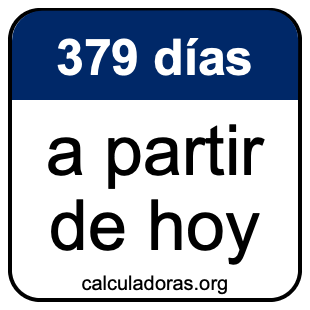 379 días a partir de hoy