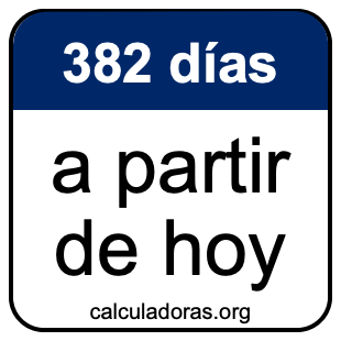 382 días a partir de hoy