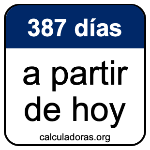 387 días a partir de hoy