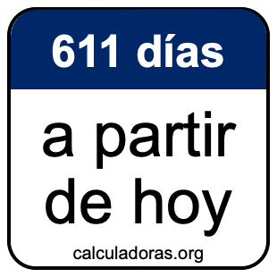 611 días a partir de hoy