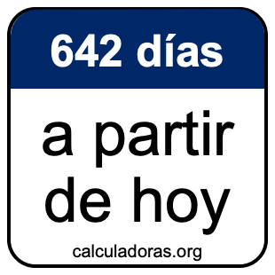 642 días a partir de hoy
