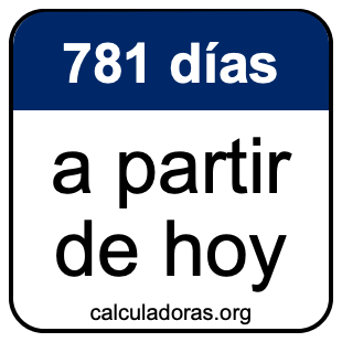 781 días a partir de hoy