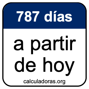 787 días a partir de hoy
